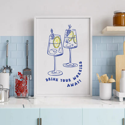 Plakat "Drink Your Worries Away" - Grafika do Baru