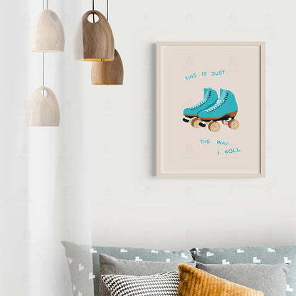 Plakat "Tak Toczy Się Moje Życie" - Grafika z Wrotkami