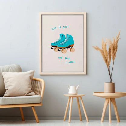 Plakat "Tak Toczy Się Moje Życie" - Grafika z Wrotkami