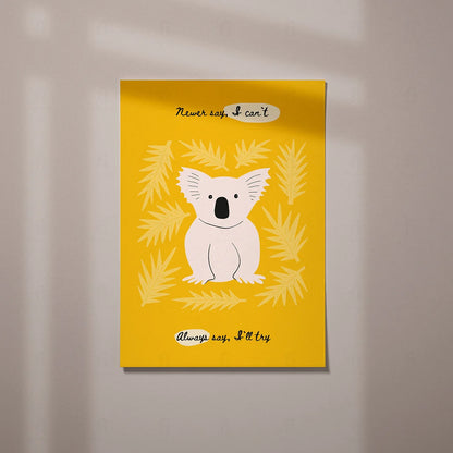 Plakat "Motywacyjny Koala" - Grafika z Pozytywnym Przesłaniem