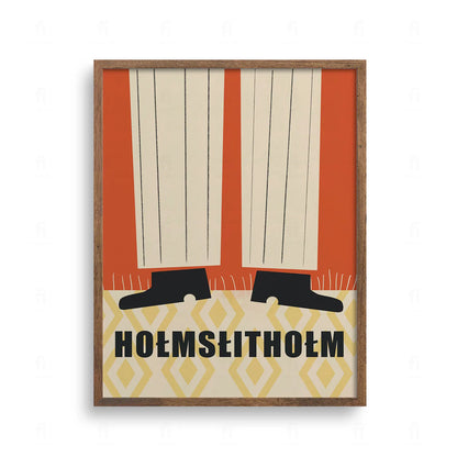 Plakat z napisem HOŁMSŁITHOŁM i ilustracją nóg w kapciach na dywanie. Fonetyczny zapis Home Sweet Home.