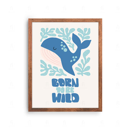 Plakat "Born to be Wild" - Grafika z Wielorybem