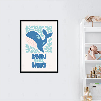 Plakat "Born to be Wild" - Grafika z Wielorybem